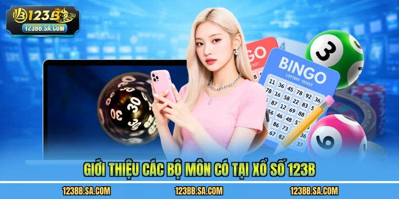 Giới thiệu các bộ môn có tại xổ số 123B